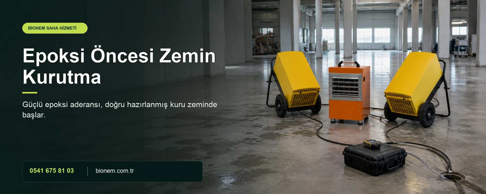 Epoksi Öncesi Zemin Kurutma